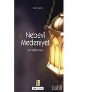 Nebevi Medeniyet - Şemsettin Karcı