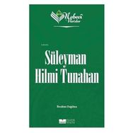 Nebevi Varisler 91 Süleyman Hilmi Tunahan - Siyer Yayınları