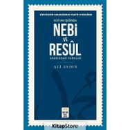 Nebi ve Resul Arasındaki Farklar - Ali Aydın
