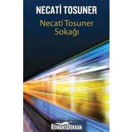 NECATI TOSUNER SOKAĞI - NECATI TOSUNER