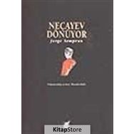 NECAYEV DÖNÜYOR - JORGE SEMPRUN