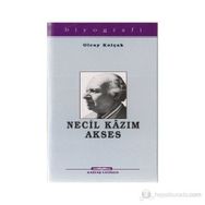 NECIL KAZIM AKSES - OLCAY KOLÇAK