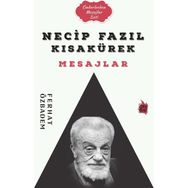 Necip Fazıl Kısakürek Mesajlar - Ferhat Özbadem