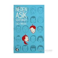 NEDEN AŞIK OLUYORUZ? - LUCY VINCENT