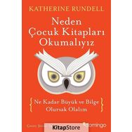 Neden Çocuk Kitapları Okumalıyız - Katherine Rundell