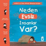 Neden Evsiz İnsanlar Var - Yaman ve Onun Bitmek Bilmeyen Soruları Gwenaelle Boulet