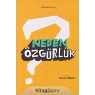 Neden Özgürlük - Tom G. Palmer