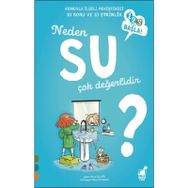 Neden Su Çok Değerlidir? / 1 2 3 Başla Serisi - Anne Olliver