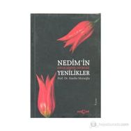 Nedim’in Divan Şiirine Getirdiği Yenilikler - Hasibe Mazıoğlu
