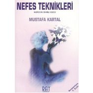 NEFES TEKNIKLERI NEFESIN SIHIRLI GÜCÜ - MUSTAFA KARTAL