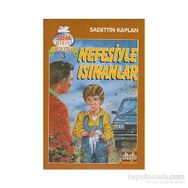 NEFESIYLE ISINANLAR - SADETTIN KAPLAN