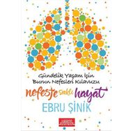 Nefeste Saklı Hayat - Ebru Şinik