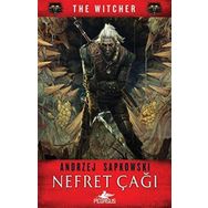 Nefret Çağı - The Witcher Serisi 4 - Andrzej Sapkowski
