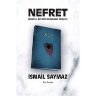 Nefret - Malatya Bir Milli Mutabakat Cinayeti - İsmail Saymaz