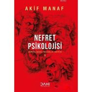 Nefret Psikolojisi - Akif Manaf