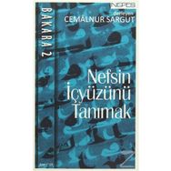 Nefsin İç Yüzünü Tanımak - Bakara 2 - Cemalnur Sargut