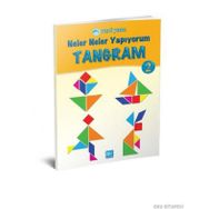 Neler Neler Yapıyorum Tangram 2 - Özgün Karaca