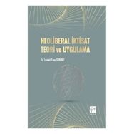 Neoliberal İktisat Teori ve Uygulama - İsmail Cem Özkurt