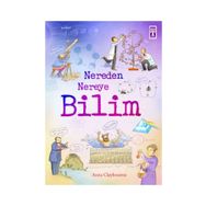 NEREDEN NEREYE BILIM - ANNA CLAYBOURNE