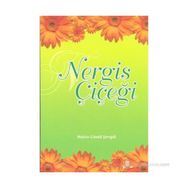 Nergis Çiçeği - Hatice Gönül Şengül