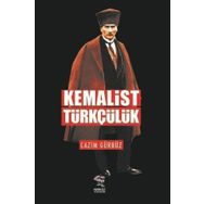 Nergiz Yayınları - Kemalist Türkçülük