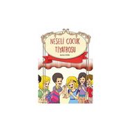 Neşeli Çocuk Tiyatrosu - Burhan Yetkil