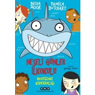 Neşeli Günler İlkokulu Havuzdaki Köpekbalığı - Pamela Butchart