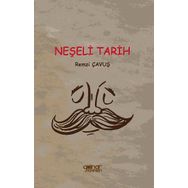Neşeli Tarih - Remzi Çavuş - Gülnar Yayınları