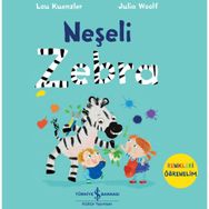 Neşeli Zebra - Renkleri Öğrenelim - İş Bankası Kültür Yayınları