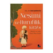 Nesimi ve Hurufilik Kitabı - Özer Şenödeyici