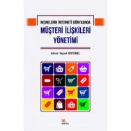 Nesnelerin İnterneti Dünyasında Müşteri İlişkileri Yönetimi - Adnan Veysel Ertemel