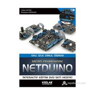 NETDUINO - OKU, İZLE, DINLE, ÖĞREN MICRO FRAMEWORK - BÜNYAMIN KARAHAN;VOLKAN AKTAŞ