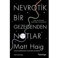 Nevrotik Bir Gezegenden Notlar - Matt Haig