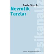 Nevrotik Tarzlar - David Shapiro