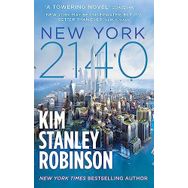 New York 2140 - Kim Stanley Robinson