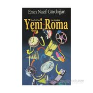 NEW YORK'TAN LOS ANGELES'A YENI ROMA - ERSIN NAZIF GÜRDOĞAN