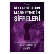 Next Generation Marketing’in Şifreleri - Hakan Dalkılıç