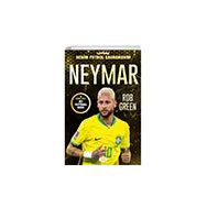 Neymar Benim Futbol Kahramanım - Rob Green
