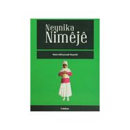 NEYNIKA NIMEJE - MELE MIHEMEDE NEYNIKI