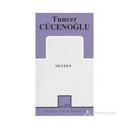 NEYZEN - TUNCER CÜCENOĞLU
