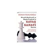Niccolò Machiavelli ve Büyük Friedrichin Savaş Sanatı Üzerine İnkılap Kitabevi