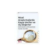 Nicel Araştırmalarda Kayıp Veriler ve Uç Değerler Çözüm Önerileri ve SPSS Uygulamaları - Pegem Akademi Yayıncılık