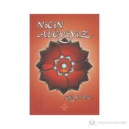 NIÇIN ALEVIYIZ - KEKIL YILDIZ