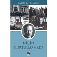 Niçin Kurtulmamak? - Pozitif Yayınları