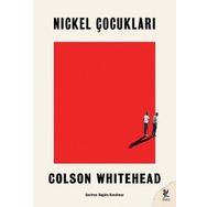 Nickel Çocukları - Colson Whitehead