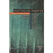 NIETZSCHE PARISTE FRANSIZLARIN NIETZSCHE OKUMASI - KOMISYON