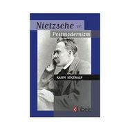 NIETZSCHE VE POSTMODERNIZM - KASIM KÜÇÜKALP
