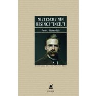 Nietzschenin Beşinci İncili - Peter Sloterdijk