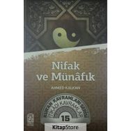 Nifak ve Münafık / Ahmed Kalkan