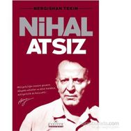 Nihal Atsız - Nergishan Tekin